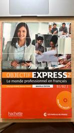 Objectif Express 2 frans studieboek B1 B2, Frans, Hachette, Ophalen of Verzenden, Zo goed als nieuw