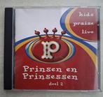 CD Prinsen en Prinsessen deel 2 Kids praise live, Cd's en Dvd's, Ophalen of Verzenden, Zo goed als nieuw, Overige genres