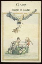 Daatje en Doetje - Eli asser, Ophalen of Verzenden, Gelezen, Eli asser, Fictie algemeen