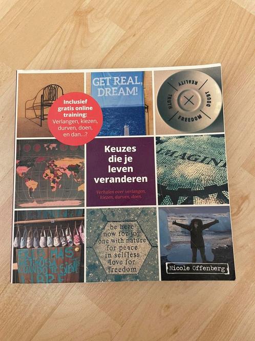Keuzes die je leven veranderen - Nicole Offenberg, Boeken, Advies, Hulp en Training, Zo goed als nieuw, Ophalen of Verzenden
