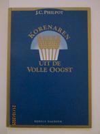 J.C. Philpot: Korenaren uit de volle oogst(Bijbels dagboek)., Boeken, Ophalen of Verzenden, Gelezen, J.C. Philpot, Christendom | Protestants
