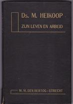 Fama, Joh. – Het leven en de arbeid van Ds. M. Heikoop, Boeken, Gelezen, Christendom | Protestants, Ophalen of Verzenden, Fama, Joh.