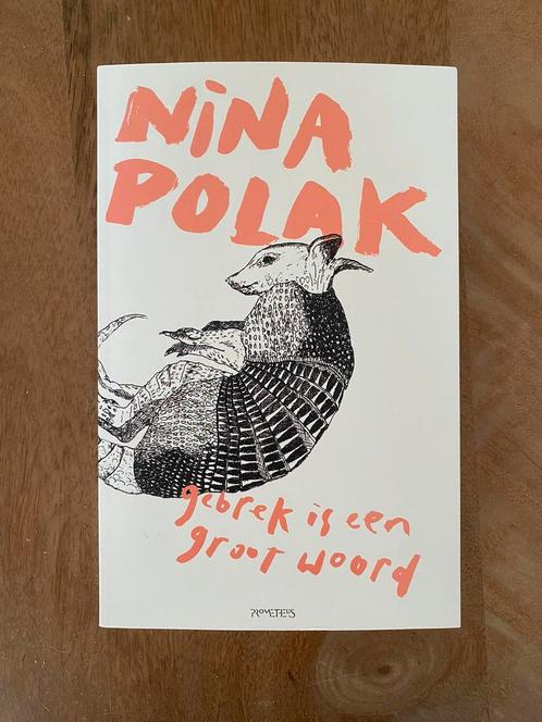 Nina Polak - Gebrek is een groot woord, Boeken, Literatuur, Nieuw, Nederland, Ophalen of Verzenden
