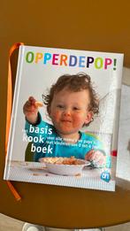 Opperdepop boek, kookboek voor kinderen / baby’s, Boeken, Ophalen, Zo goed als nieuw, Opvoeding tot 6 jaar