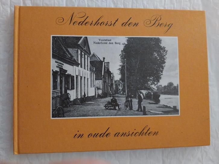 Nederhorst den Berg in oude ansichten..in prima staat., Boeken, Geschiedenis | Stad en Regio, Zo goed als nieuw, Ophalen of Verzenden