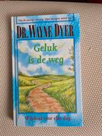 Geluk is de weg - Dr. Wayne Dyer, zie meer boeken, Boeken, Esoterie en Spiritualiteit, Gelezen, Achtergrond en Informatie, Spiritualiteit algemeen