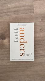 Janne Schuijn - Wat nou als het ook anders kan?, Ophalen of Verzenden, Zo goed als nieuw, Janne Schuijn