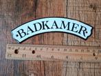Brocant emaille bordje - Badkamer, Antiek en Kunst, Ophalen of Verzenden