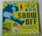 Show Off! - Leerzame vaardigheden voor kinderen, Ophalen of Verzenden, Zo goed als nieuw, Sarah Hines Stephens en Bethany Mann