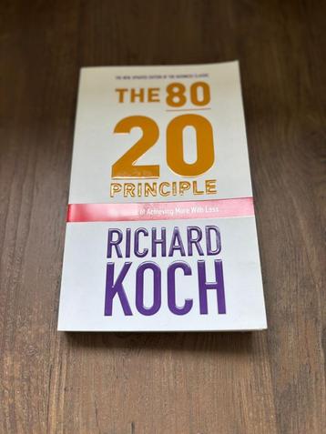 The 80/20 Principle - Richard Koch  beschikbaar voor biedingen