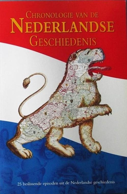Chronologie van de Nederlandse Geschiedenis, Boeken, Geschiedenis | Vaderland, Zo goed als nieuw, 20e eeuw of later, Ophalen