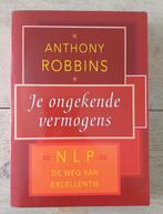 Anthony Robbins - Je ongekende vermogens, Ophalen of Verzenden, Zo goed als nieuw, Anthony Robbins