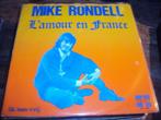 mike rondell L amour en france 143, Pop, Gebruikt, Ophalen of Verzenden, 7 inch