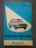 P. Olyslager - Vraagbaak Renault 12 1970 - 1976, Auto diversen, Handleidingen en Instructieboekjes, Ophalen of Verzenden