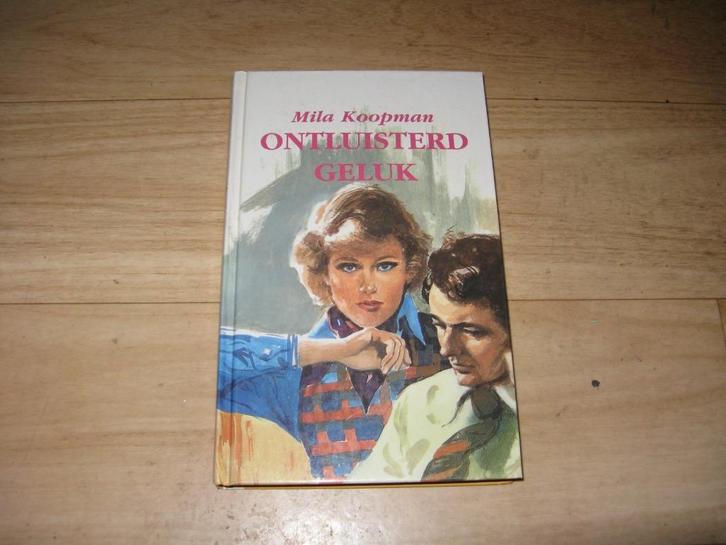 Mila Koopman - Ontluisterd geluk (9065), Boeken, Romans, Gelezen, Ophalen of Verzenden