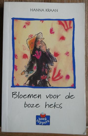 Bloemen voor de boze heks - Hanna Kraan beschikbaar voor biedingen