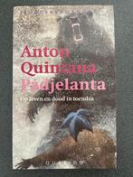Padjelanta - Anton Quintana, Ophalen of Verzenden, Zo goed als nieuw, Fictie algemeen