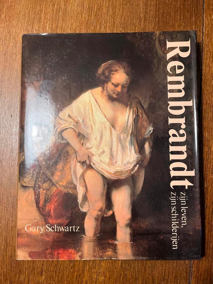 Rembrandt: zijn leven, zijn schilderijen - Gary Schwartz, Boeken, Kunst en Cultuur | Fotografie en Design, Gelezen, Overige onderwerpen