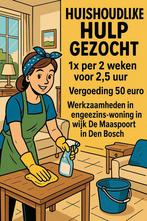 Huishoudelijke hulp gezocht, Vacatures, Vacatures | Schoonmaak en Facilitaire diensten