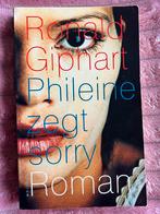 Phileine zegt sorry - Ronald Giphart, Ophalen of Verzenden, Gelezen, Nederland