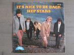 Hep Stars - It's Nice To Be Back / Malaika, Cd's en Dvd's, Gebruikt, Overige genres, 7 inch, Single