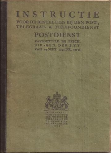 Instructie Bestellers Post- Telegraaf- & Telefoondienst 1939 beschikbaar voor biedingen