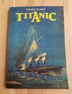 J020 Titanic, Edward P. de Groot, ISBN 90-6013-055-3, Boeken, Gelezen, Ophalen of Verzenden, Europa