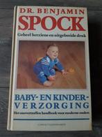 Boek : Baby- en kinderverzorging -- dr. Benjamin Spock, Boeken, Zwangerschap en Opvoeding, Verzenden, Zo goed als nieuw, Opvoeding tot 6 jaar
