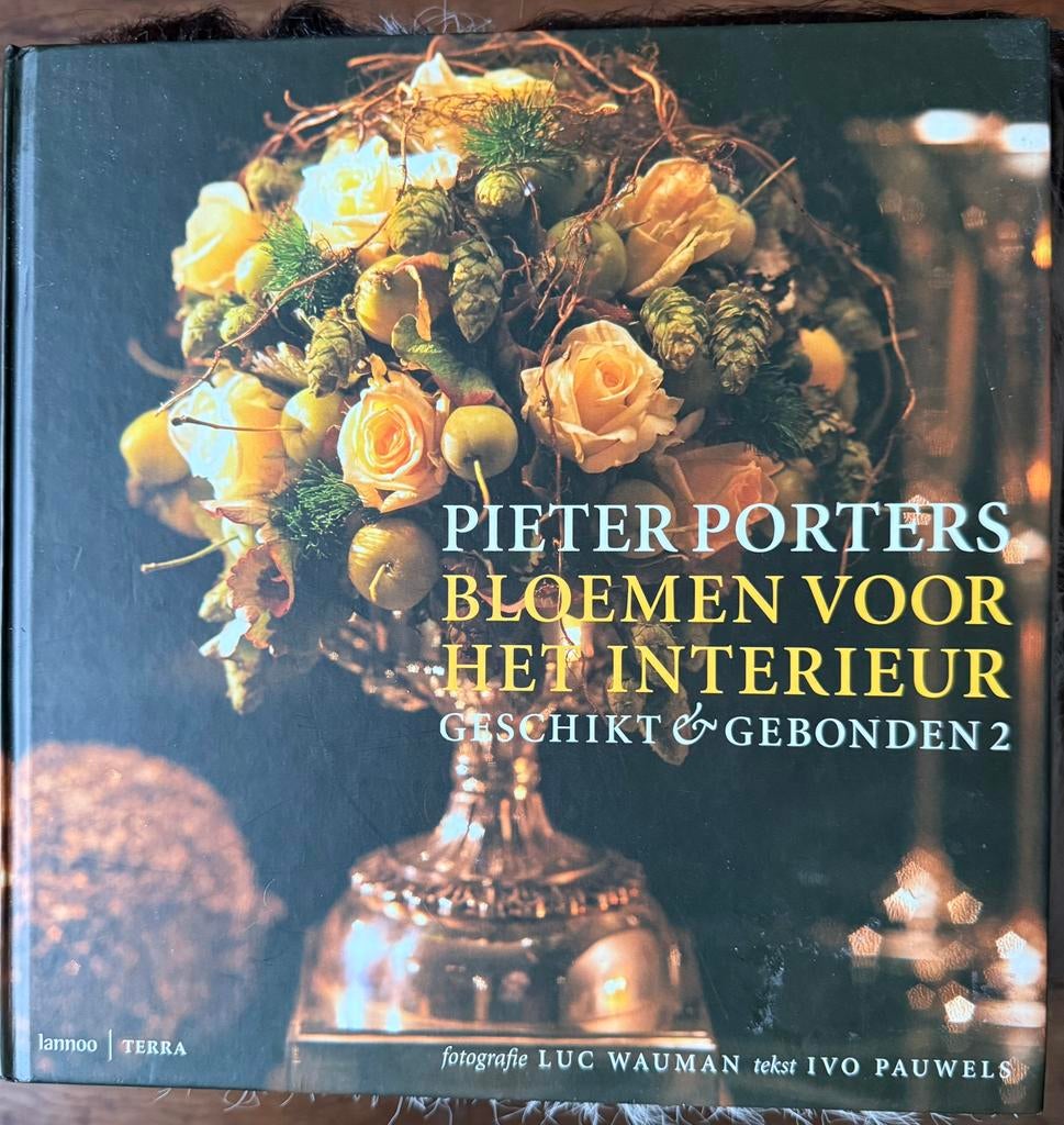 Boek Pieter Porters bloemen geschikt&gebonden, Ophalen of Verzenden, Zo goed als nieuw, Interieur en Design