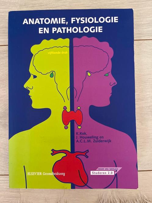 Anatomie, Fysiologie en Pathologie - Studieboek, Boeken, Studieboeken en Cursussen, Zo goed als nieuw, MBO, Beta, Ophalen of Verzenden