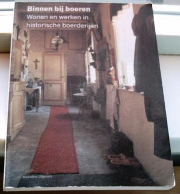 Wonen en werken in historische boerderijen. 9789040083891. beschikbaar voor biedingen