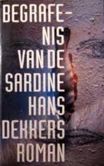Hans Dekkers - Begrafenis van de sardine, Ophalen of Verzenden, Nieuw