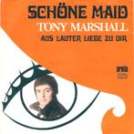 Tony Marshall – Schöne Maid  Schlager, 7 inch, Single, Ophalen of Verzenden, Zo goed als nieuw