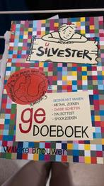 Willeke Brouwer - Silvester (ge)doeboek, Willeke Brouwer, Fictie algemeen, Ophalen of Verzenden, Zo goed als nieuw