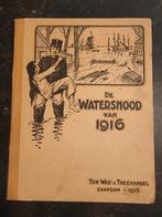 De Watersnood van 1916 - Ter Wee's Theehandel Zaandam, Ophalen of Verzenden, 20e eeuw of later, Gelezen