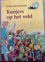 De Effies - Kanjers op het veld Auteur: Vivian den Hollander, Ophalen of Verzenden, Gelezen, Vivian den Hollander