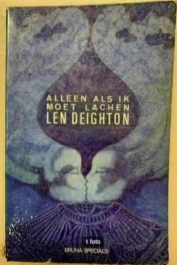 Len Deighton; alleen als ik moet lachen; 9022914941 beschikbaar voor biedingen