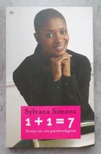 Sylvana Simons  1 + 1 = 7, Boeken, Literatuur, Sylvana Simons, Ophalen of Verzenden, Zo goed als nieuw, Nederland