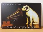 His masters voice nipper hond reclamebord van metaal deco, Info@deconoord.nl, Deco Noord, Nieuw, Ophalen of Verzenden