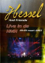 dvd Hessel ‎– Live In De HMH - 28-29 Maart 2003, Alle leeftijden, Ophalen of Verzenden, Zo goed als nieuw
