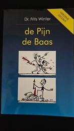 boek 'de pijn de baas', Ophalen of Verzenden, Zo goed als nieuw, Frits Winter