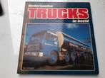 Nederlandse Trucks in beeld boek 1986 daf scania volvo, Ophalen of Verzenden, Zo goed als nieuw, Nijrees autoboeken, Vrachtwagen