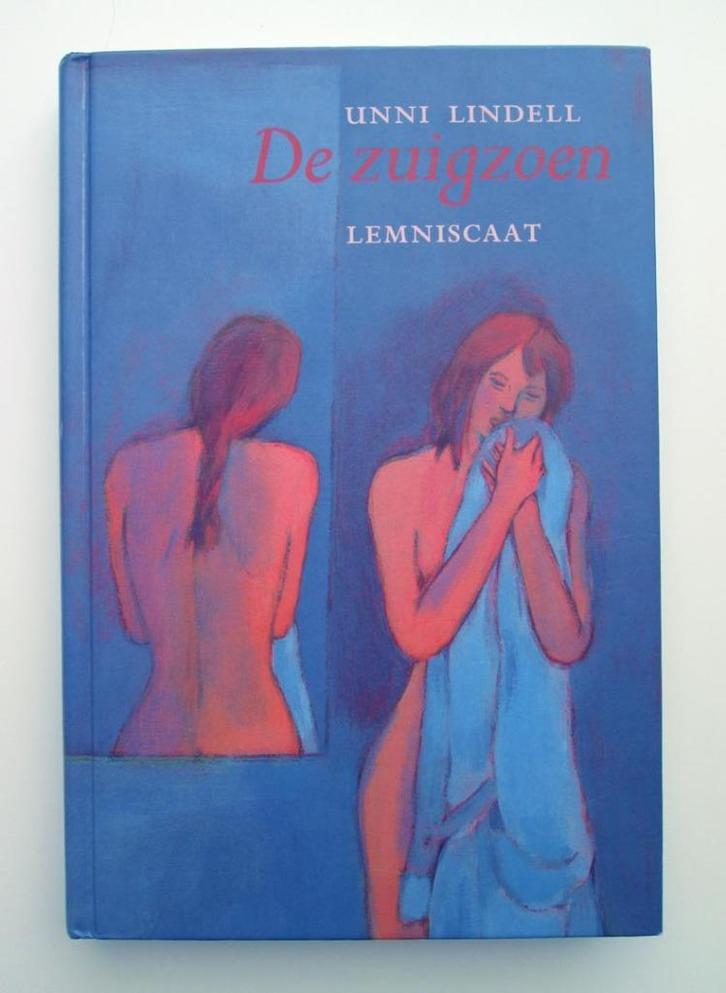 Young adult Lemniscaat 611: Uni Lindell - De zuigzoen 14+, Boeken, Romans, Zo goed als nieuw, Europa overig, Ophalen of Verzenden