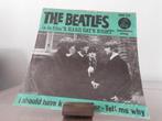 single Beatles the  – I Should Have Known Better - Tell me w, Pop, Gebruikt, Ophalen of Verzenden