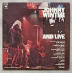 Johnny Winter LP - And/Live, Cd's en Dvd's, Vinyl | Rock, Gebruikt, Ophalen of Verzenden