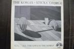 the korgis - sticky george, Overige genres, 7 inch, Single, Ophalen of Verzenden