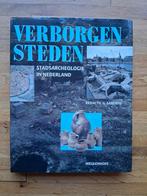 Verborgen steden
stadsarcheologie in Nederland bodemvondsten, Ophalen of Verzenden, 20e eeuw of later, Zo goed als nieuw
