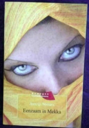 Asra Q Nomani; eenzaam in Mekka; 9789058314901; NIEUW beschikbaar voor biedingen