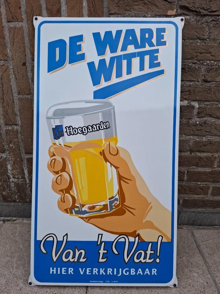Emaillebord De ware witte Hoegaarden van 't vat, Verzamelen, Biermerken, Nieuw, Reclamebord, Plaat of Schild, Overige merken, Ophalen of Verzenden