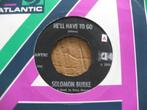 Single Solomon Burke   "He'll have to go", Ophalen of Verzenden, 1960 tot 1980, Gebruikt, Overige formaten
